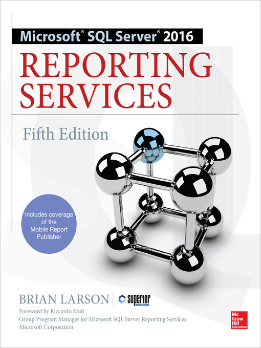Title details for Microsoft SQL Server 2016 Reporting Services by Brian Larson - Available